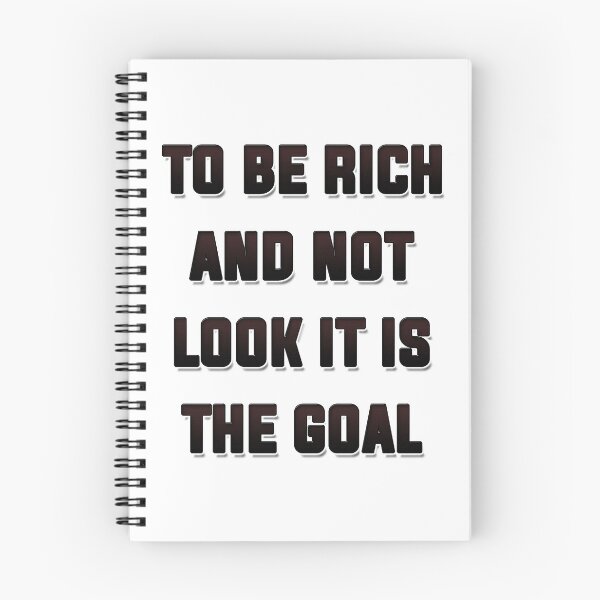 Item preview, Be Rich And Not Look It designed and sold by JCWardrobe.