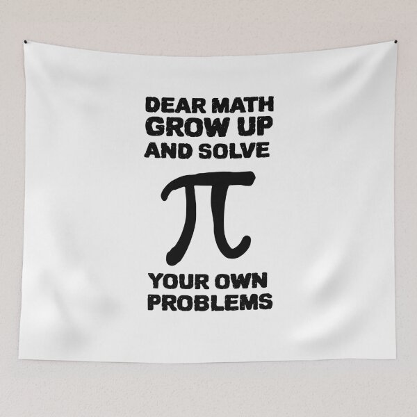 Item preview, DEAR MATH GROW UP AND SOLVE YOUR OWN PROBLEMS designed and sold by YourEssentials.