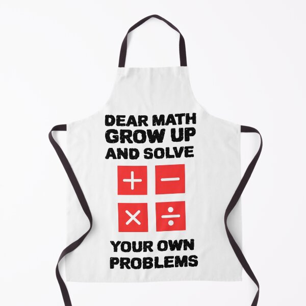 Item preview, ADORABLE DEAR MATH GROW UP AND SOLVE YOUR OWN PROBLEMS designed and sold by YourEssentials.