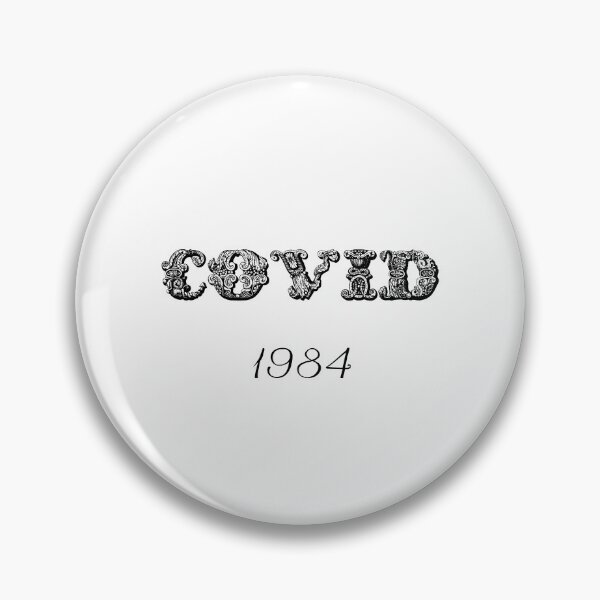 Item preview, COVID-1984 designed and sold by Benlito.