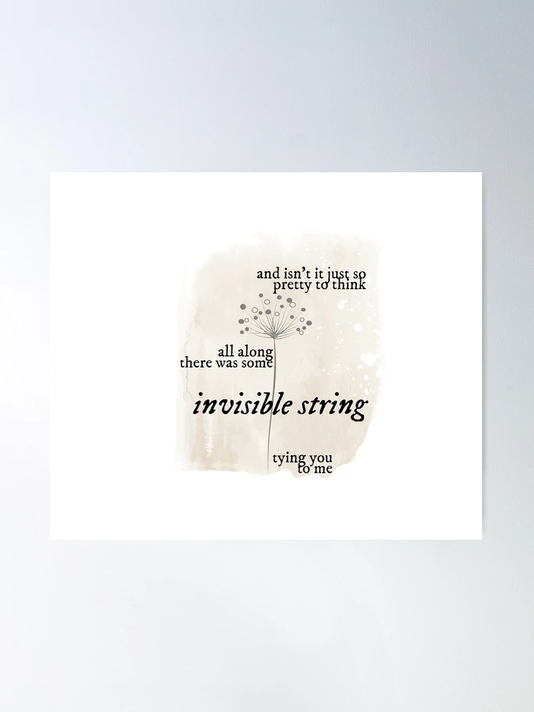Invisible string Poster for Sale by kelthai