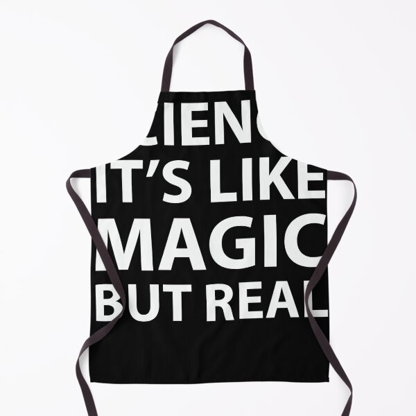 Item preview, Science it's Like Magic But Real designed and sold by redodaha.