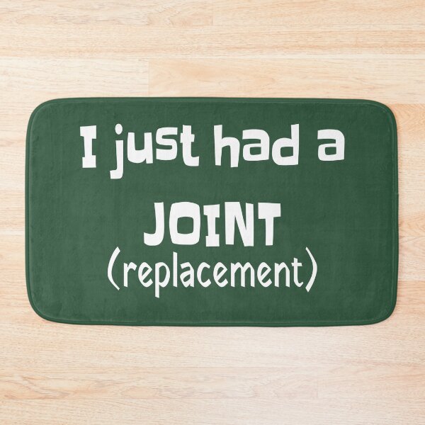 Item preview, Joint Replacement Humor Funny Novelty  designed and sold by mwagie.
