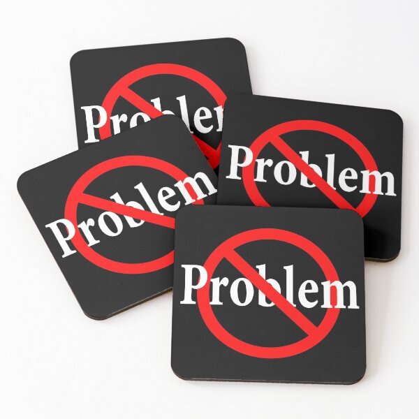 Item preview, No Problem - Clear Sailing - Solution - All Good designed and sold by notstuff.