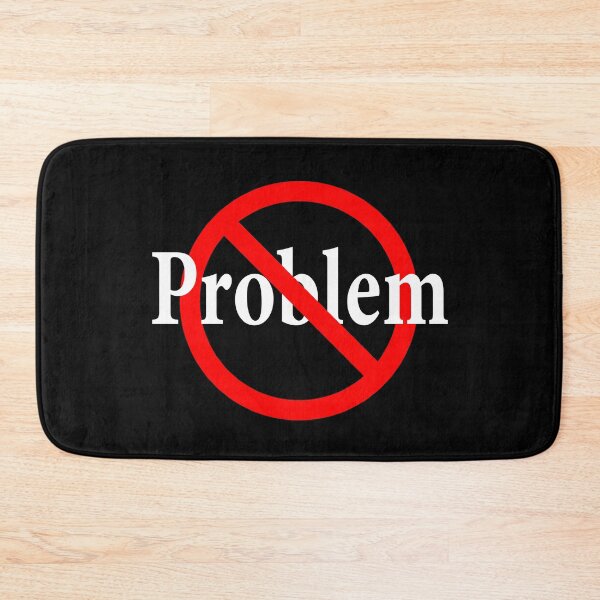 Item preview, No Problem - Clear Sailing - Solution - All Good designed and sold by notstuff.
