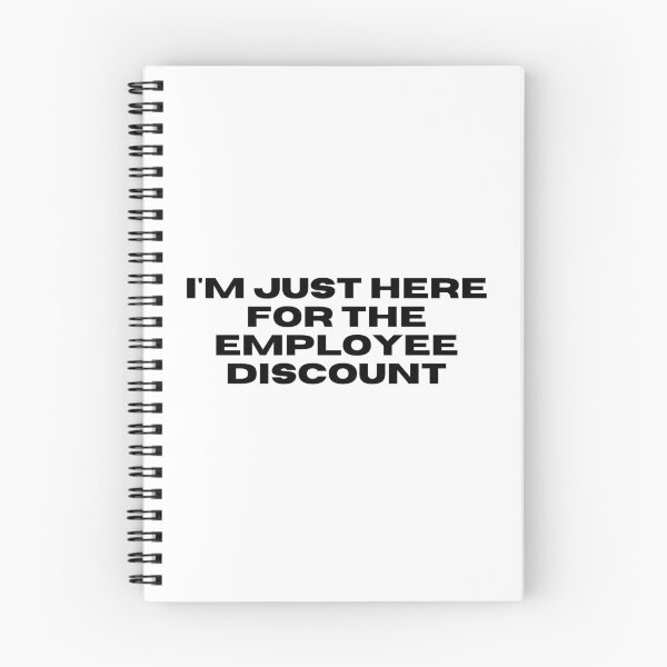 Item preview, I'm just here for the employee discount - black quote designed and sold by simplysharon.