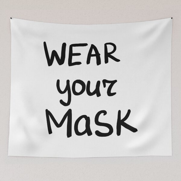 Item preview, Wear your mask designed and sold by redgoch.