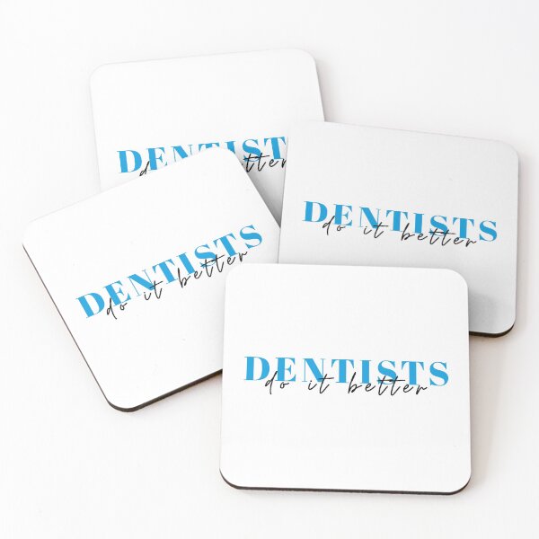 Item preview, Dentists do it better funny quote designed and sold by Trendelicious.