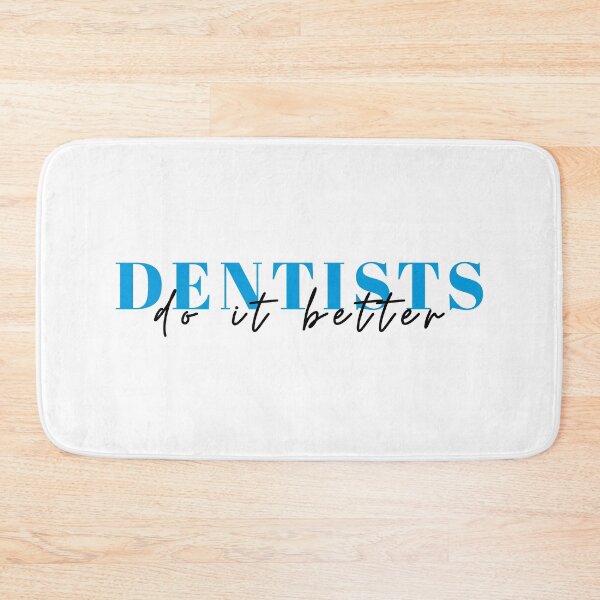 Item preview, Dentists do it better funny quote designed and sold by Trendelicious.