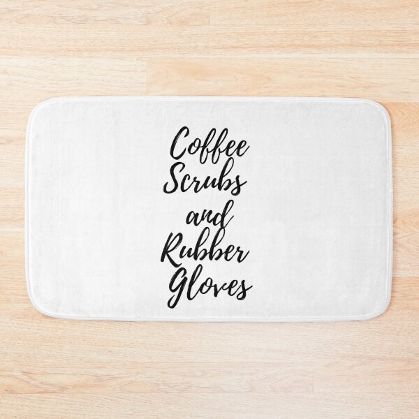 Item preview, Cofee Scrubs and Rubber Gloves designed and sold by simplysharon.