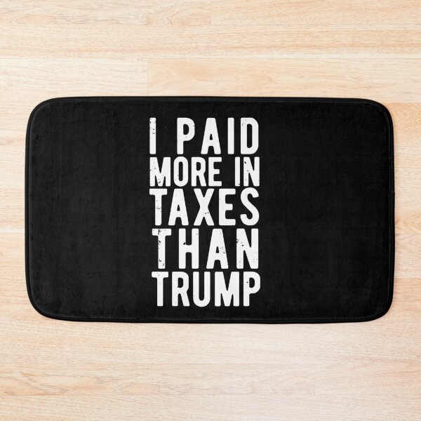 Item preview, HE PAGADO MÁS IMPUESTOS QUE DONALD TRUMP designed and sold by CodingForTech.