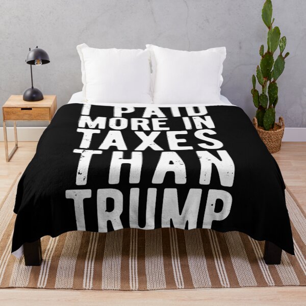 Item preview, I PAID MORE TAXES THAN DONALD TRUMP designed and sold by CodingForTech.