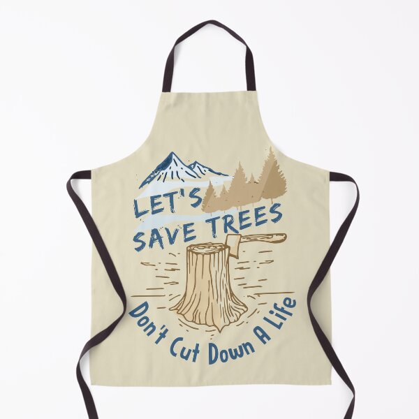 Item preview, Lets Save Trees Don't Cut Down A Life designed and sold by overstyle.