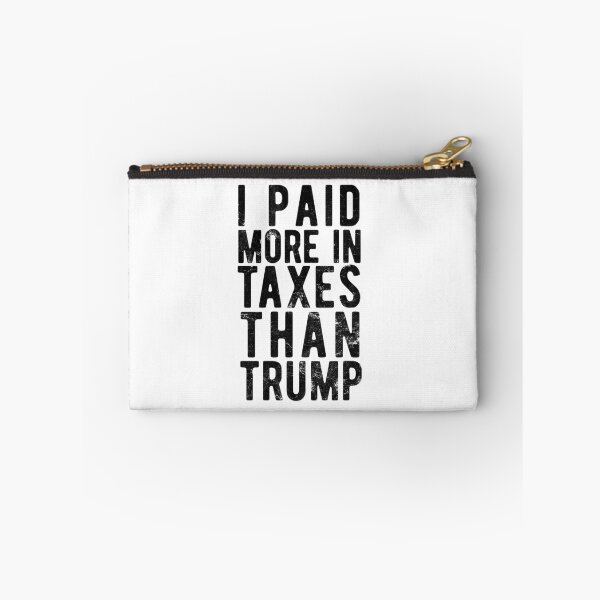 Item preview, I PAID MORE TAXES THAN DONALD TRUMP designed and sold by CodingForTech.