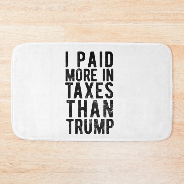 Item preview, HE PAGADO MÁS IMPUESTOS QUE DONALD TRUMP designed and sold by CodingForTech.