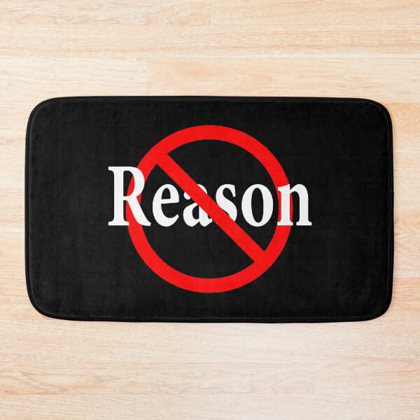 Item preview, No Reason - No Justification designed and sold by notstuff.