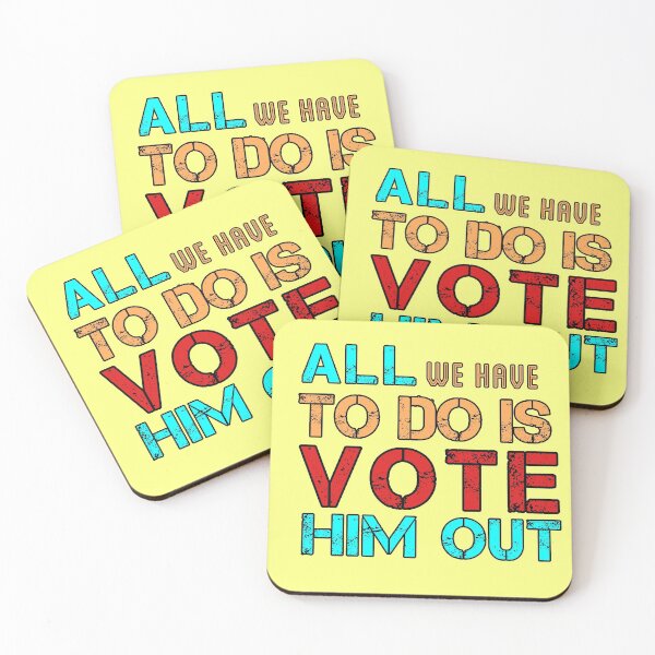 Item preview, All we have to do is, Vote Him out designed and sold by Feline Rockstars.