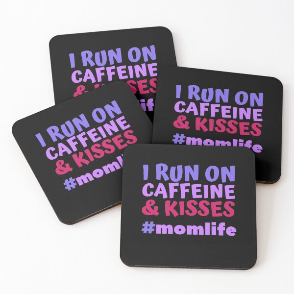 Item preview, I Run On Caffeine and Kisses designed and sold by hectorgool.