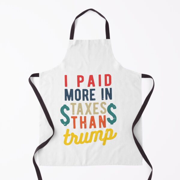 Item preview, I PAID MORE TAXES THAN DONALD TRUMP designed and sold by CodingForTech.