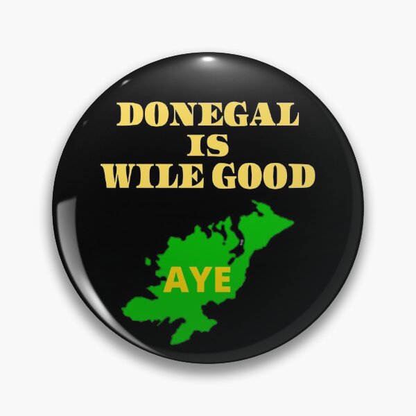Item preview, DONEGAL IS WILE GOOD 2 designed and sold by OliDesigns.