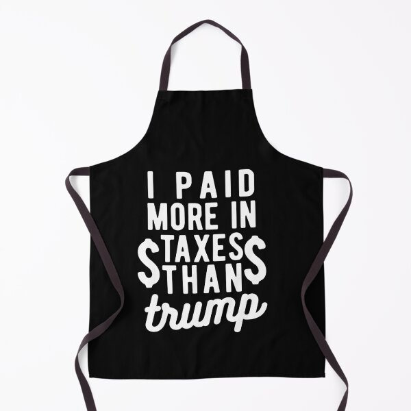 Item preview, I PAID MORE TAXES THAN DONALD TRUMP designed and sold by CodingForTech.