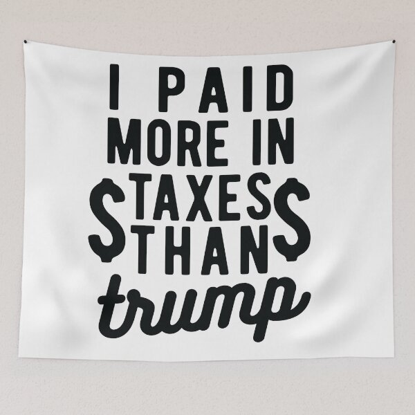 Item preview, I PAID MORE TAXES THAN DONALD TRUMP designed and sold by CodingForTech.