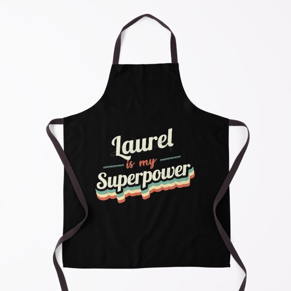 Item preview, Laurel is my Superpower  designed and sold by Custom365.