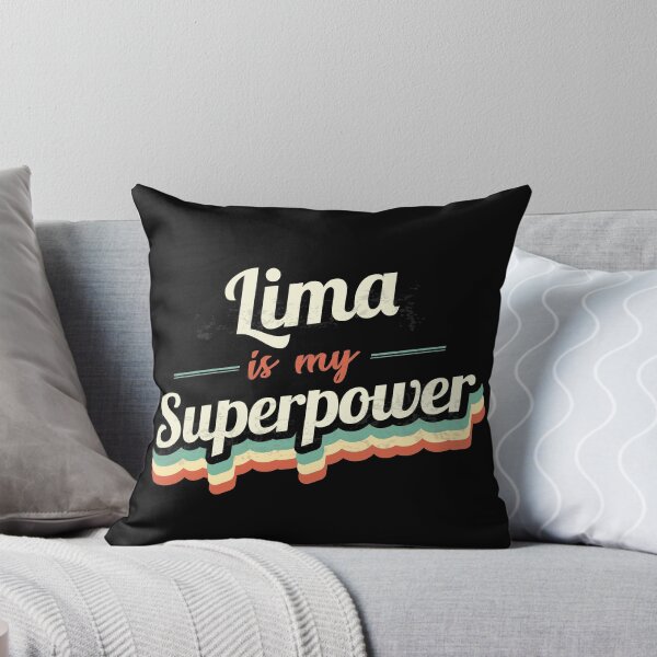Item preview, Lima is my Superpower  designed and sold by Custom365.