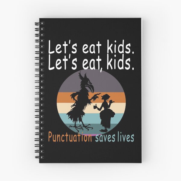 Item preview, Lets Eat, Kids Punctuation Saves Lives Funny Grammar Teacher T-Shirt designed and sold by imador1973.