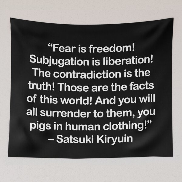 Item preview, Satsuki Kiryuin - Quote (White Font) designed and sold by Epicanimequotes.