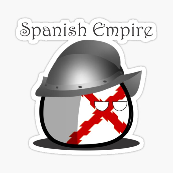 Pegatina Countryball Del Imperio Espa Ol De Clukep13 Redbubble   St,small,507x507 Pad,600x600,f8f8f8 