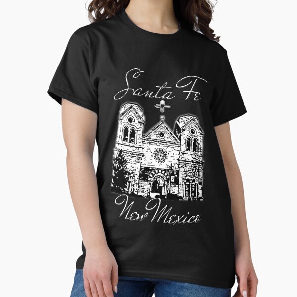 Item preview, Santa Fe New Mexico designed and sold by NewMexicoTees.