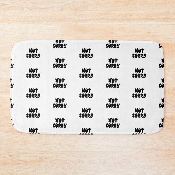 Item preview, Not sorry designed and sold by Lily Ryan Stoltz.
