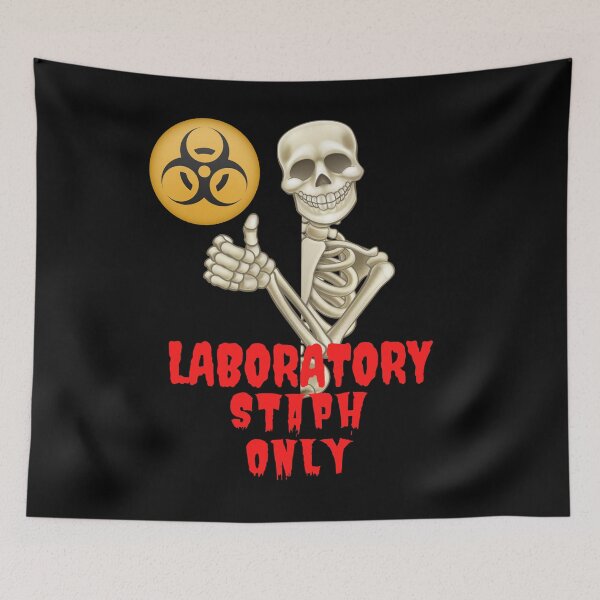 Item preview, MEDICAL LABORATORY SCIENTIST HALLOWEEN SKELETON LABORATORY STAPH ONLY! FUNNY designed and sold by Hippiesole.