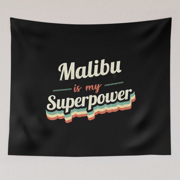 Item preview, Malibu is my Superpower  designed and sold by Custom365.