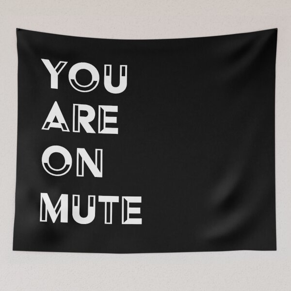 Item preview, You are on mute  designed and sold by Simple Text.