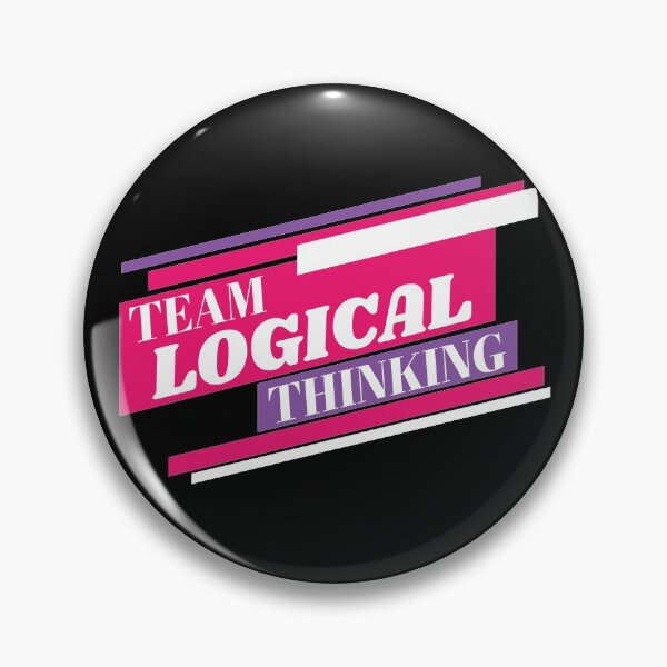 Item preview, Team Logical Thinking designed and sold by theblueofmyeye.