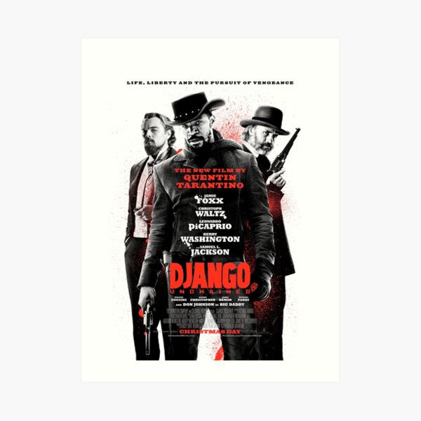 Django Unchained 2 (HD) Art Print