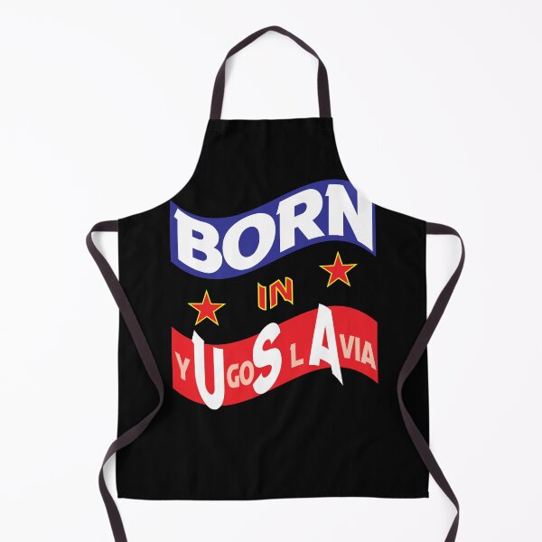 Item preview, Born in Yugoslavia for Men & Women designed and sold by ProEzDesigns.