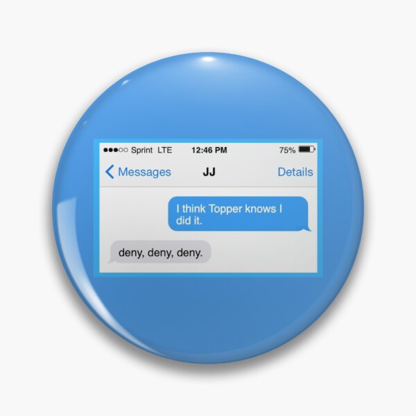 Item preview, JJ outer banks deny deny deny text message sticker, shirt, outer banks, mask designed and sold by moremattie.