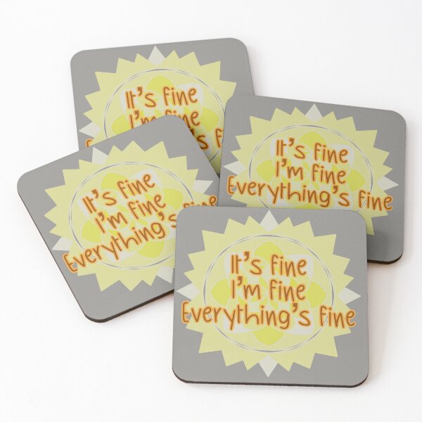 Item preview, It’s fine, I’m fine, everything’s fine  designed and sold by 7Kdschmidt.