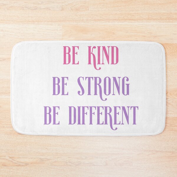 Item preview, Be Kind be strong be different designed and sold by ShopSpot.