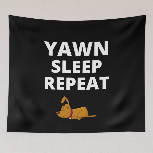 Item preview, Yawn Sleep Repeat Dog Funny Quote designed and sold by APrettyView.