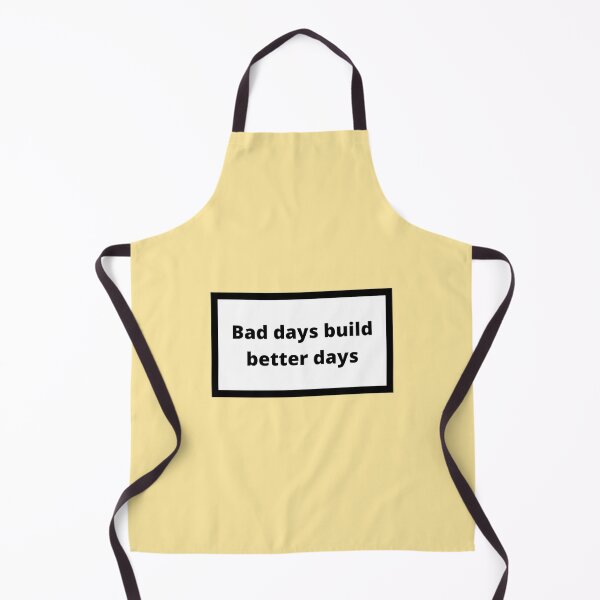 Item preview, Bad days build better days designed and sold by Omeris.