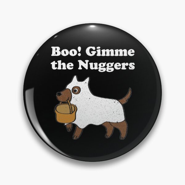 Item preview, Gimme the Nuggers, Halloween Dog designed and sold by merchermaier.