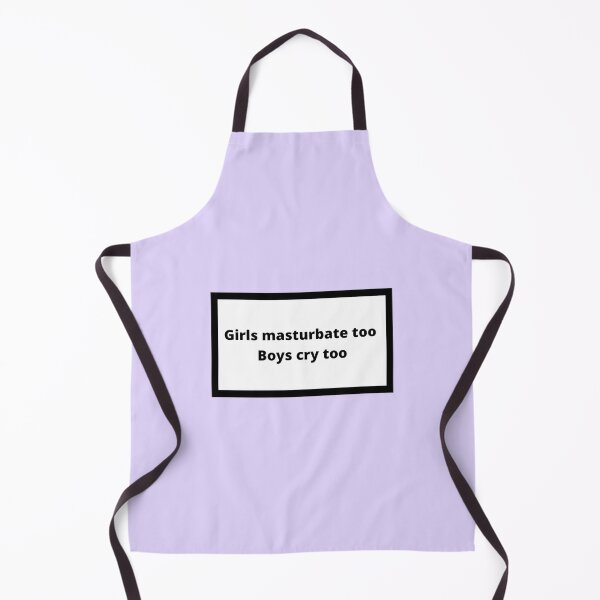 Item preview, Girls masturbate too Boys cry too designed and sold by Omeris.