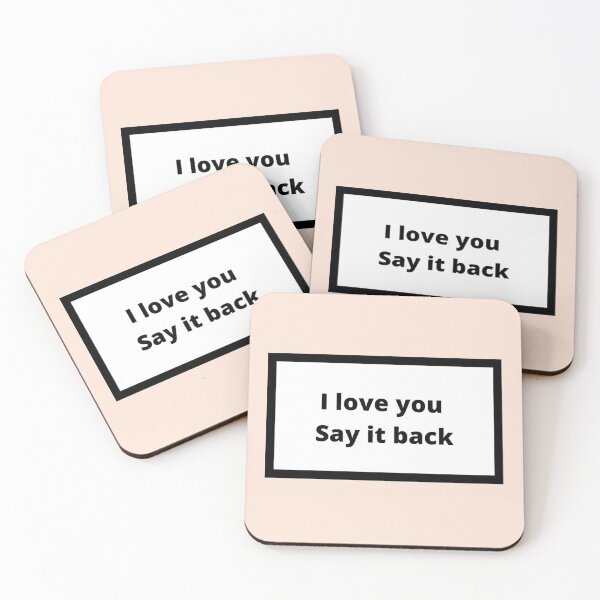 Item preview, I love you say it back designed and sold by Omeris.