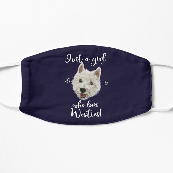 Just A Girl Who Loves Westies Mask
