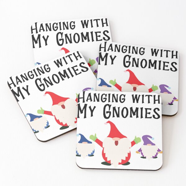 Item preview, Hanging With My Gnomies designed and sold by MclaughlinGifts.