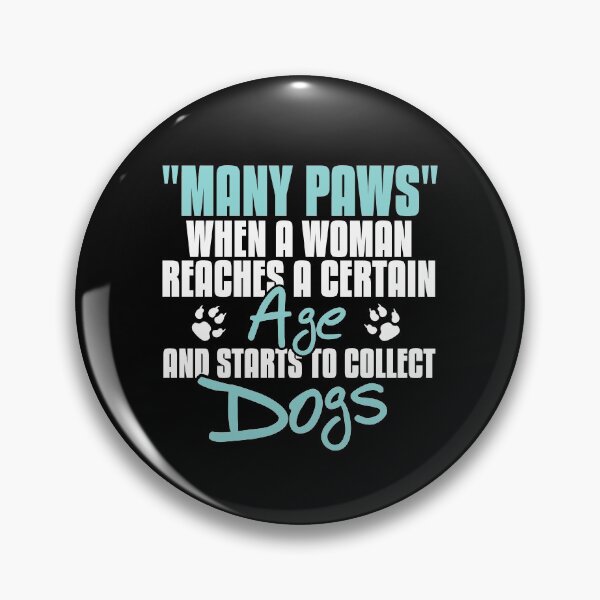 Item preview, Woman reaches certain Age collect dogs Menopause designed and sold by NeXore.